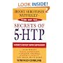 Secrets of 5-HTP: Nature's Newest Super Supplement