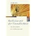 Kollision mit der Unendlichkeit: Ein Leben jenseits des pers�nlichen Selbst