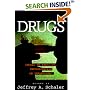 Drugs: Should We Legalize, Decriminalize or Deregulate? (Contemporary Issues)