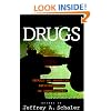 Drugs (Contemporary Issues (Prometheus))