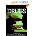 Drugs: Should We Legalize, Decriminalize or Deregulate? (Contemporary Issues)