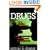 Drugs: Should We Legalize, Decriminalize or Deregulate? (Contemporary Issues)