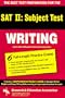 The Best Test Preparation for the SAT II, Subject Test, Writing (REA Test Preps)