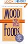Mood Foods: The Psycho-Nutrition Guide