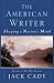 The American Writer: Shaping a Nation's Mind