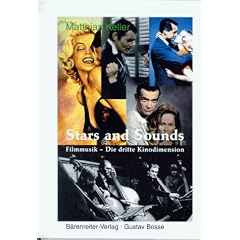 Stars and Sounds: Filmmusik - die dritte Kinodimension