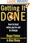 Getting It Done: How to Lead When You're Not in Charge