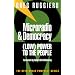 Microradio and Democracy: (Low) Power to the People (Open Media Pamphlet Series, 10)