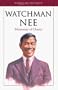 Watchman Nee: Man of Suffering (Heroes of the Faith (Barbour Paperback))