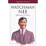 Watchman Nee: Man of Suffering (Heroes of the Faith)