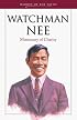 Watchman Nee: Man of Suffering (Heroes of the Faith)