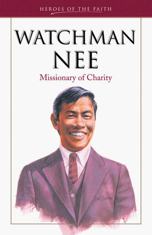Watchman Nee: Man of Suffering (Heroes of the Faith) under Sects in The Books Store