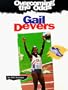 Gail Devers (Overcoming the Odds)