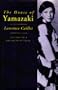 The House of Yamazaki: The Life of a Daughter of Japan