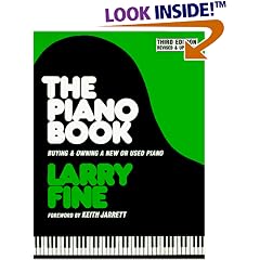 The Piano Book: Buying & Owning a New or Used Piano