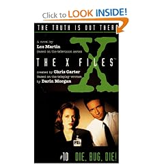 The X-Files #10: Die, Bug, Die!