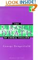 The Strange Death of Liberal England