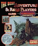 The Best Adventure Role Playing Games: Strategies Secrets