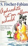 Produkt-Bild: Aphrodite ist an allem Schuld.