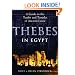Thebes in Egypt: A Guide to the Tombs and Temples of Ancient Luxor