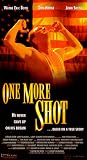 One More Shot [VHS]
