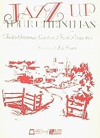 Jazz Up Your Christmas At The Piano
