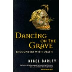 Dancing on the Grave: Encounters with Death