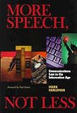 More Speech, Not Less: Communications Law in the Information Age
