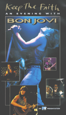Bon Jovi - Keep the Faith - An Evening with Bon Jovi