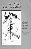 Zen Mind, Beginner's Mind (Shambhala Library)
