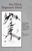 Zen Mind, Beginner's Mind