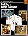 Building a Home Darkroom (The Kodak Workshop Series)
