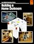 Building a Home Darkroom (The Kodak Workshop Series)