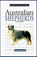 A New Owner's Guide to Australian Shepherds (New Owner's Guide to)