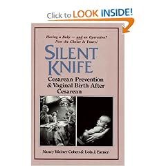 Silent Knife: Cesarean Prevention and Vaginal Birth after Cesarean (VBAC)