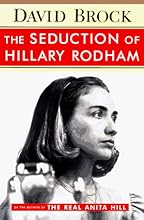 The Seduction of Hillary Rodham