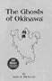 The Ghosts of Okinawa