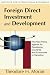 Foreign Direct Investment and Development: The New Policy Agenda for Developing Countries and Economies-In-Transition