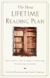 The New Lifetime Reading Plan: The Classical Guide to World Literature, Revised and Expanded
