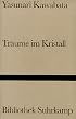 Tr�ume in Kristall.