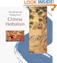 The Ancient and Healing Art of Chinese Herbalism