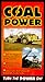 Coal Power [VHS]