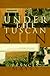 Under the Tuscan Sun