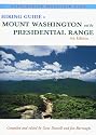Hiking Guide to Mount Washington & the Presidential Range, 6th