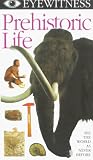 Eyewitness - Prehistoric Life [VHS] [1996]