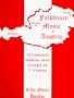 Folk Dance Music of Austria: 18 Traditional Tunes Arranged for 1-3 Violins, Fiddles or OTher "C" Instruments