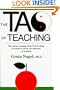 The Tao of Teaching: The Special Meaning of the Tao Te Ching As Related to the Art and Pleasures