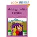 Making Healthy Families