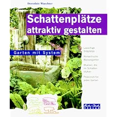 Schattenpl�tze attraktiv gestalten