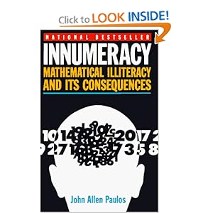 Mathematical Illiteracy and Its Consequences